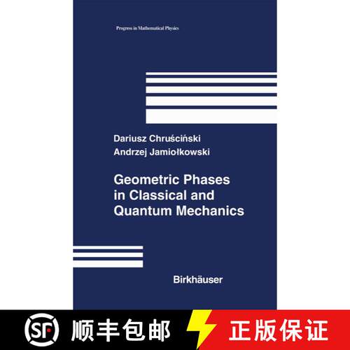 【3-4周达】精装 Geometric Phases in Classical and Quantum Mechanics [9780817642822]