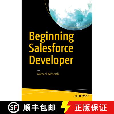 【3-4周达】Beginning Salesforce Developer (1st ed.) [9781484232996]
