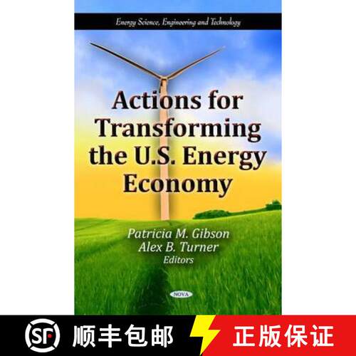 【3-4周达】精装 Actions for Transforming the U.S. Energy Economy [9781613244531]