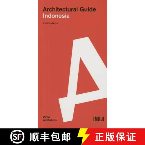 【3-4周达】Indonesia: Architectural Guide [9783869224251]