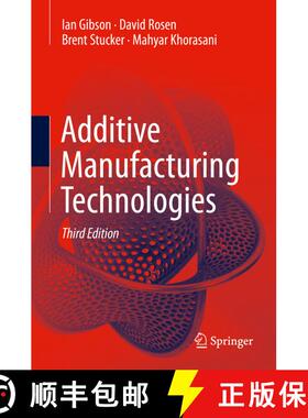 【3-4周达】Additive Manufacturing Technologies (Third Edition 2021) (Third Edition 2021) (Third Editi... [9783030561260]