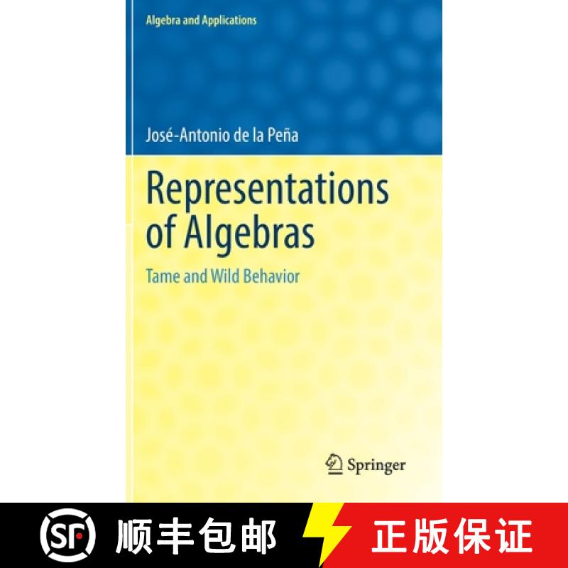 【3-4周达】Representations of Algebras : Tame and Wild Behavior [9783031122873]