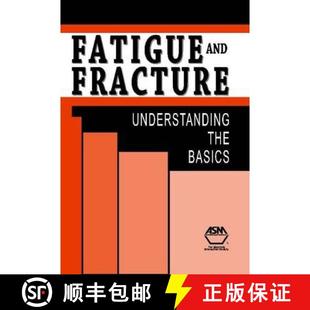 Fatigue and Basics 9781615039760 the 4周达 Understanding Fracture