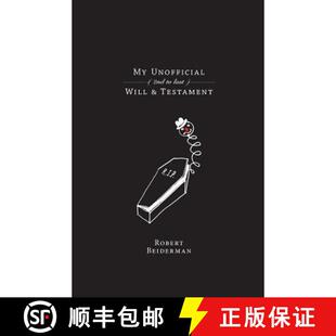 【3-4周达】My Unofficial (2nd to Last) Will & Testament [9780988999602]