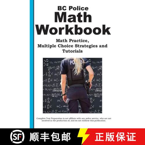 【3-4周达】BC Police Math Workbook: Math Practice, Multiple Choice  Strategies and Tutorials [9781772455571]