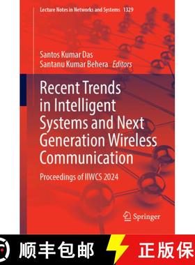 【3-4周达】Recent Trends in Intelligent Systems and Next Generation Wireless Communication : Proceedi... [9789819647408]