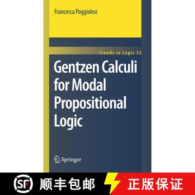 【3-4周达】Gentzen Calculi for Modal Propositional Logic [9789400734425]