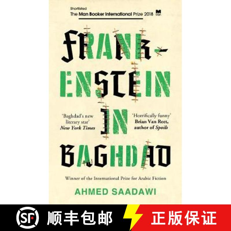 【3-4周达】Frankenstein in Baghdad : SHORTLISTED FOR THE MAN BOOKER INTERNATIONAL PRIZE 2018 [9781786073976]