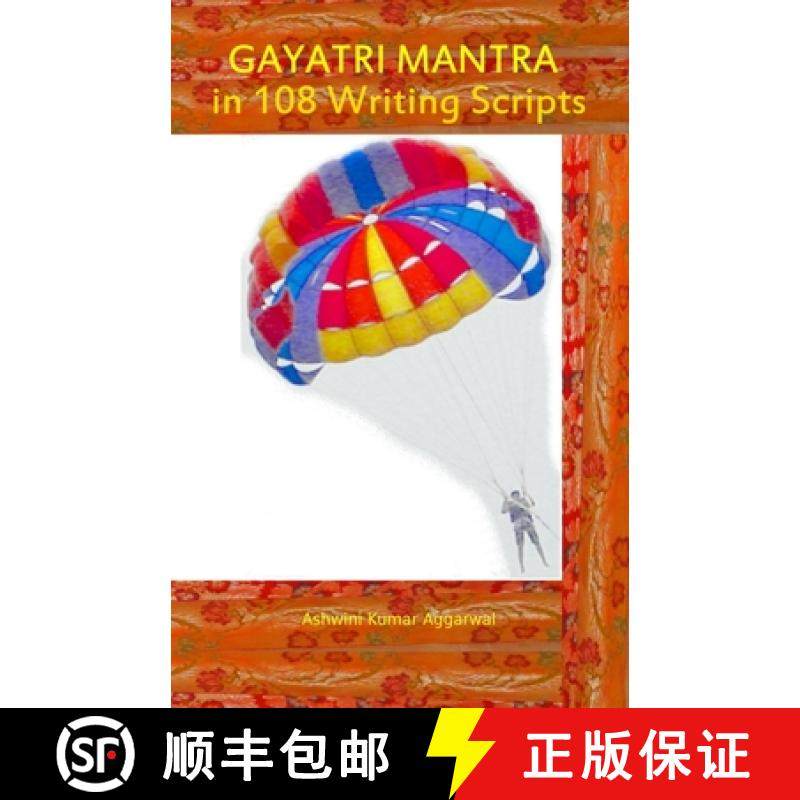 【3-4周达】Gayatri Mantra in 108 writing scripts [9789392201264]