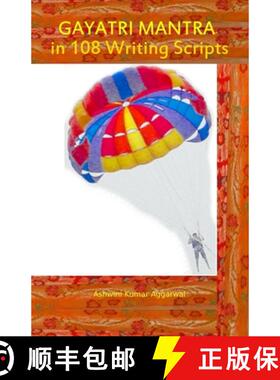 【3-4周达】Gayatri Mantra in 108 writing scripts [9789392201264]