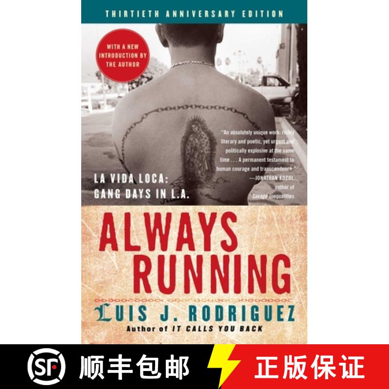 【3-4周达】Always Running: La Vida Loca: Gang Days in L.A. [9780743276917]