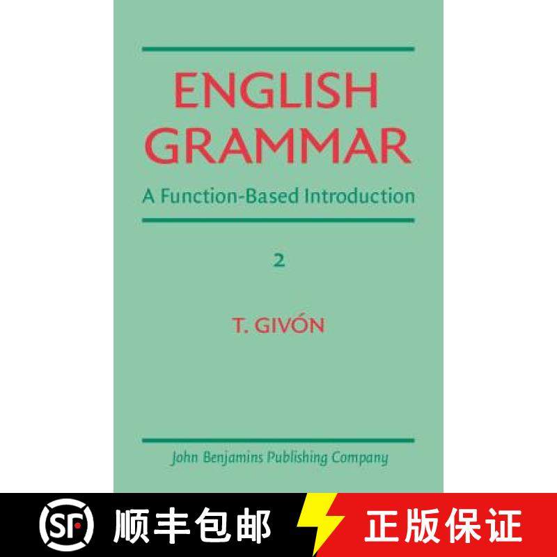 【2-3周达】English Grammar: A function-based introduction. Volume II [9789027220998]