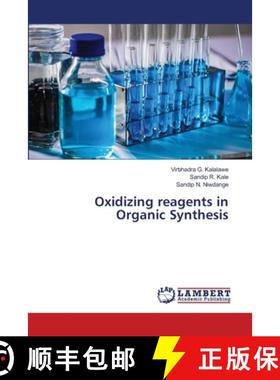 预订 Oxidizing reagents in Organic Synthesis [9786202815888]