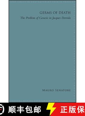 【3-4周达】Germs of Death : The Problem of Genesis in Jacques Derrida [9781438468488]