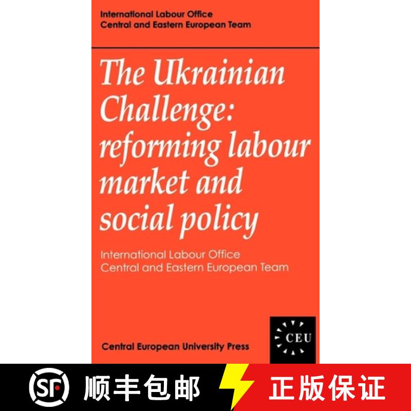 【3-4周达】The Ukrainian Challenge : Reforming Labour Market and Social Policy [9781858660448]