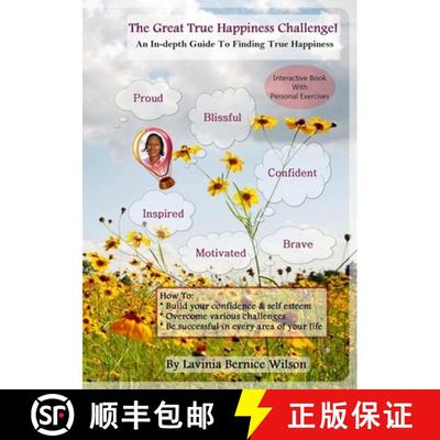 【3-4周达】Great True Happiness Challenge!: An in-Depth Guide to Finding True Happiness [9781291950212]