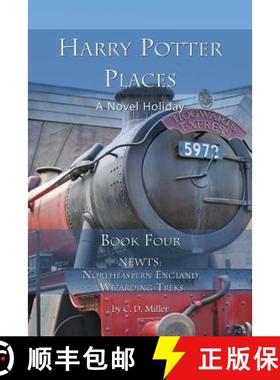 【3-4周达】Harry Potter Places Book Four - Newts: Northeastern England Wizarding Treks [9781938285196]