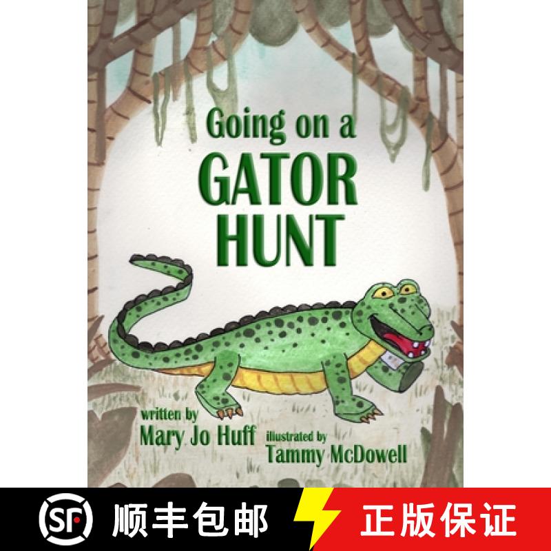 【3-4周达】Going on a Gator Hunt [9781959192053]