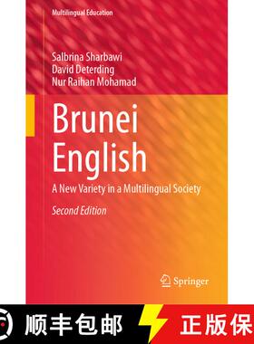 【3-4周达】Brunei English: A New Variety in a Multilingual Society (Second Edition 2024) (Second Edit... [9783031603020]