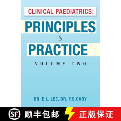 【3-4周达】Clinical Paediatrics: Principles & Practice  Volume Two [9781543772302]