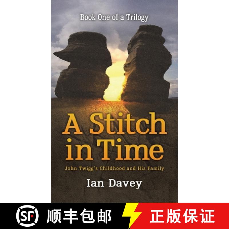 【2-3周达】Book One of a Trilogy - A Stitch in Time: John Twigg's Childhood and His Family [9781035804108]