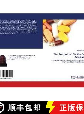 预订 The Impact of Sickle Cell Anaemia [9783659447099]