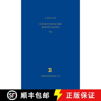 【3-4周达】Chemotaxonomie Der Pflanzen: Eine UEbersicht UEber Die Verbreitung Und Die Systematische B... [9783034899918]