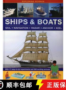 【3-4周达】Exploring Science: Ships & Boats: With 17 Easy-To-Do Experiments and 300 Exciting Pictures [9781861474124]