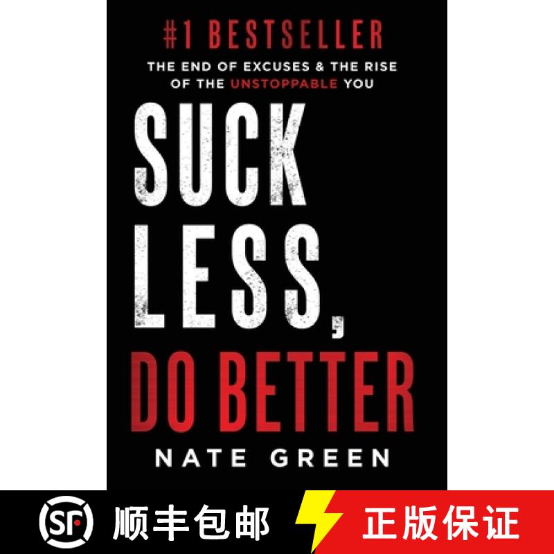 【3-4周达】Suck Less, Do Better: The End of Excuses & the Rise of the Unstoppable You [9781963793970]