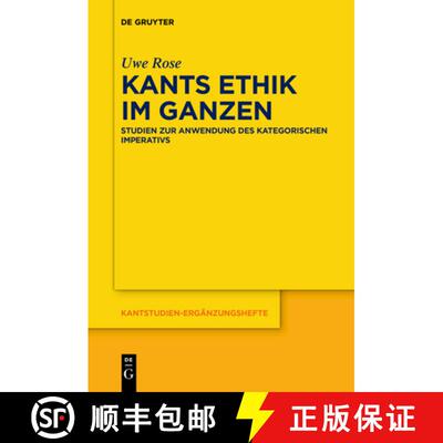 【3-4周达】Kants Ethik im Ganzen [9783111270760]