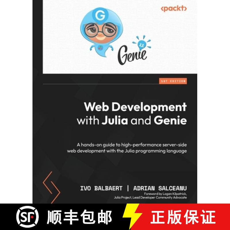 预订 Web Development with Julia and Genie: A hands-on guide to high-performance server-side web devel... [9781801811132]