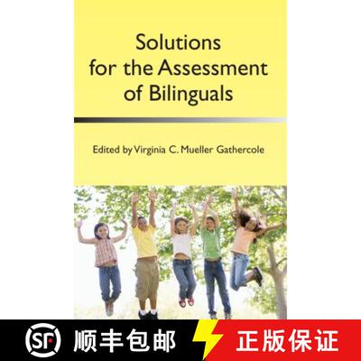 【3-4周达】Solutions for the Assessment of Bilinguals [9781783090143]