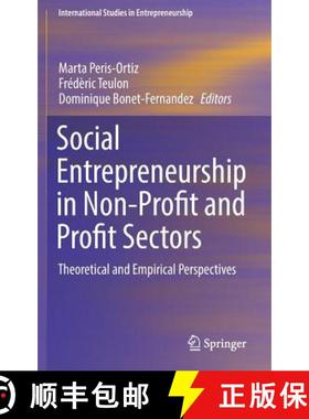 【3-4周达】Social Entrepreneurship in Non-Profit and Profit Sectors : Theoretical and Empirical Persp... [9783319508498]