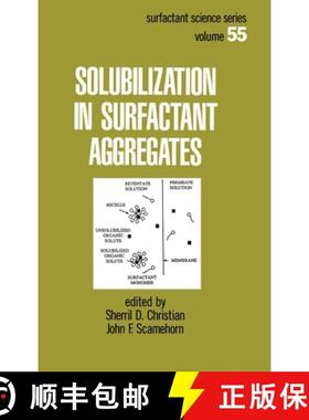 【3-4周达】Solubilization in Surfactant Aggregates [9780824790998]
