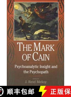 【3-4周达】The Mark of Cain: Psychoanalytic Insight and the Psychopath [9780881633108]