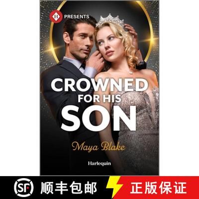 【3-4周达】Crowned for His Son [9781335939821]