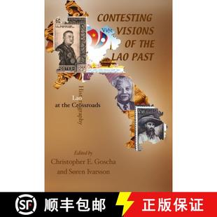 Laos Contesting Lao 预订 Historiography 9788791114021 Crossroads Visions the Past