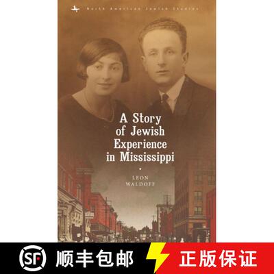 【3-4周达】A Story of Jewish Experience in Mississippi [9781618118899]