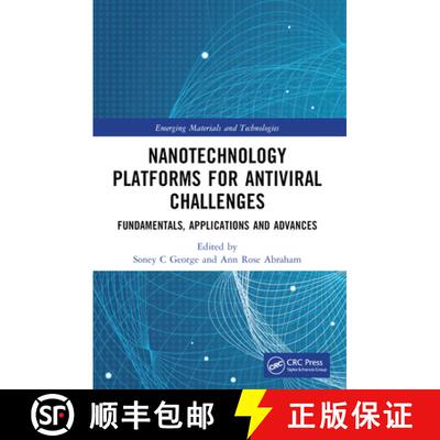 【3-4周达】Nanotechnology Platforms for Antiviral Challenges: Fundamentals, Applications and Advances [9781032152325]