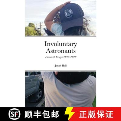 【3-4周达】Involuntary Astronauts: Poems & Essays, 2019-2020 [9781716732959]