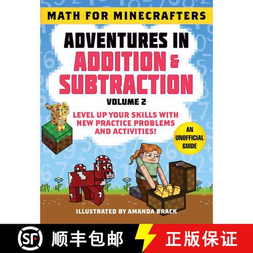 【3-4周达】Math for Minecrafters: Adventures in Addition & Subtraction (Volume 2): Level Up Your Skil... [9781510766211]