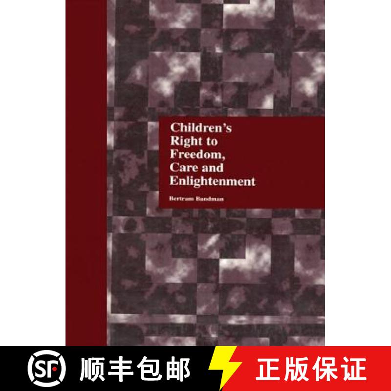 【3-4周达】Children's Right to Freedom, Care and Enlightenment [9780815321316]