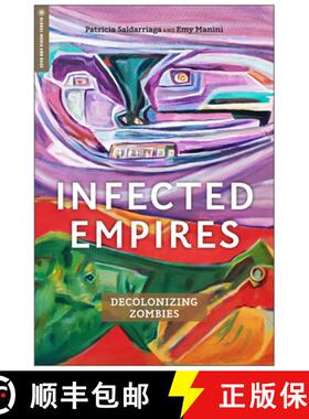 【3-4周达】Infected Empires: Decolonizing Zombies [9781978826786]