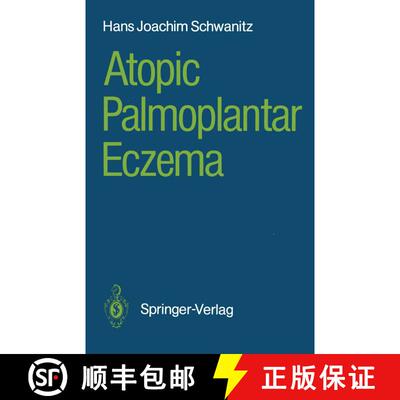 【3-4周达】Atopic Palmoplantar Eczema [9783540178637]