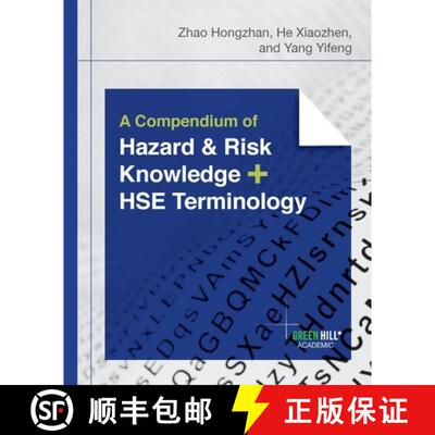 【3-4周达】A Compendium of Hazard and Risk Knowledge plus HSE Terminology [9781922527165]
