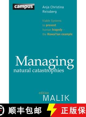 预订 Managing Natural Catastrophies: Viable Systems to Prevent Human Tragedy - The Hawai'ian Example [9783593396217]