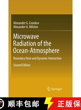 【3-4周达】Microwave Radiation of the Ocean-Atmosphere : Boundary Heat and Dynamic Interaction (Softc... [9783319793559]