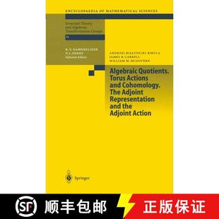 【3-4周达】Algebraic Quotients. Torus Actions and Cohomology. The Adjoint Representation and the Adjo... [9783642077456]