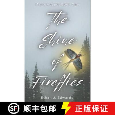 【3-4周达】The Shine of Fireflies: A Marrowbend Novel (Book 1) [9798995530046]