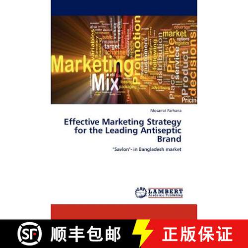 预订 Effective Marketing Strategy for the Leading Antiseptic Brand [9783659276835]